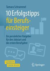 10 Erfolgstipps f&uuml;r Berufseinsteiger