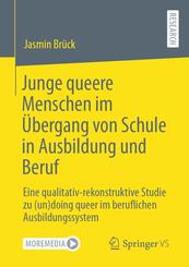Junge queere Menschen im &Uuml;bergang von Schule in Ausbildung und Beruf