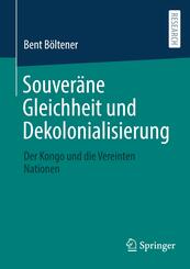 Souver&auml;ne Gleichheit und Dekolonialisierung