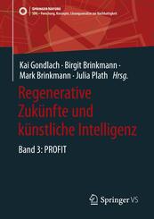 Regenerative Zuk&uuml;nfte und k&uuml;nstliche Intelligenz