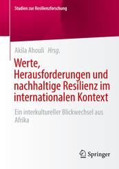 Werte, Herausforderungen und nachhaltige Resilienz im internationalen Kontext