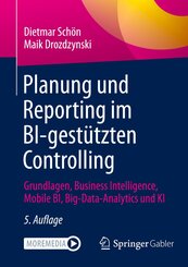 Planung und Reporting im BI-gest&uuml;tzten Controlling