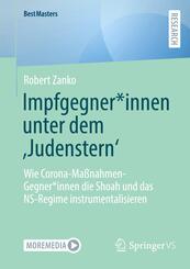 Impfgegner_innen unter dem 'Judenstern'