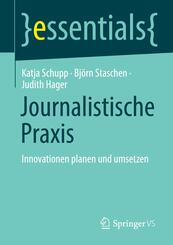 Journalistische Praxis: Innovationen planen und umsetzen