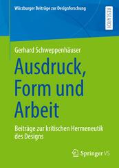 Ausdruck, Form und Arbeit