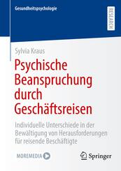 Psychische Beanspruchung durch Gesch&auml;ftsreisen