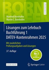 L&ouml;sungen zum Lehrbuch Buchf&uuml;hrung 1 DATEV-Kontenrahmen 2025