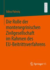 Die Rolle der montenegrinischen Zivilgesellschaft im Rahmen des EU-Beitrittsverfahrens