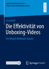 Die Effektivit&auml;t von Unboxing-Videos