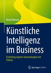 K&uuml;nstliche Intelligenz im Business
