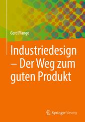 Industriedesign - Der Weg zum guten Produkt