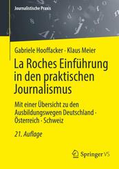 La Roches Einf&uuml;hrung in den praktischen Journalismus