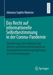 Das Recht auf informationelle Selbstbestimmung in der Corona-Pandemie