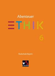 Abenteuer Ethik Bayern Realschule 6