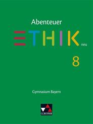 Abenteuer Ethik Bayern 8