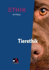 Ethik im Fokus - Tierethik
