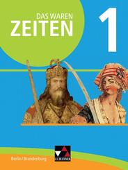 Das waren Zeiten Berlin/Brandenburg 1