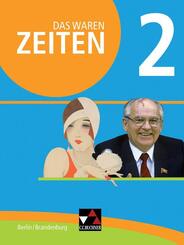 Das waren Zeiten Berlin/Brandenburg 2