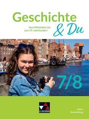 Geschichte & Du Berlin/Brandenburg 7/8