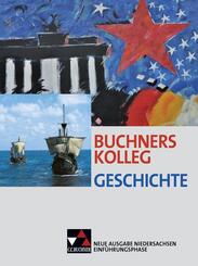 Buchners Kolleg Geschichte NI Einf&uuml;hrungsphase