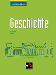 Buchners Kolleg Geschichte Berlin