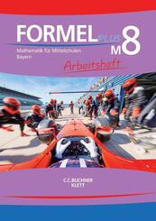 Formel PLUS Bayern AH M8, m. 1 Buch