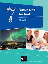 Natur und Technik 7: Physik