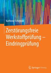 Zerst&ouml;rungsfreie Werkstoffpr&uuml;fung - Eindringpr&uuml;fung