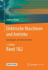 Elektrische Maschinen und Antriebe, m. 1 Buch, m. 1 E-Book, 2 Teile