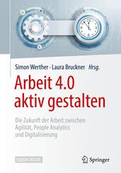 Arbeit 4.0 aktiv gestalten, m. 1 Buch, m. 1 E-Book