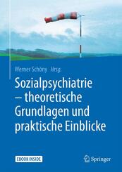 Sozialpsychiatrie - theoretische Grundlagen und praktische Einblicke, m. 1 Buch, m. 1 E-Book