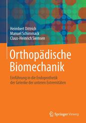 Orthop&auml;dische Biomechanik