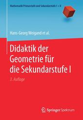 Didaktik der Geometrie f&uuml;r die Sekundarstufe I