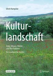 Kulturlandschaft - &Auml;cker, Wiesen, W&auml;lder und ihre Produkte, m. 1 Buch, m. 1 E-Book