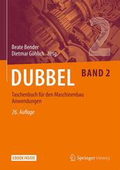 Dubbel Taschenbuch f&uuml;r den Maschinenbau 2: Anwendungen.Bd.2