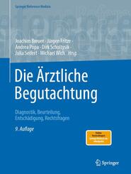 Die &Auml;rztliche Begutachtung