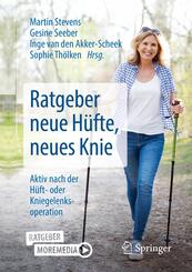 Ratgeber neue H&uuml;fte, neues Knie
