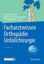 Facharztwissen Orthop&auml;die Unfallchirurgie