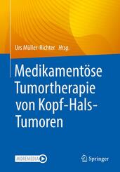 Medikament&ouml;se Tumortherapie von Kopf-Hals-Tumoren