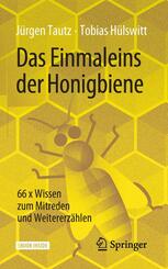 Das Einmaleins der Honigbiene, m. 1 Buch, m. 1 E-Book