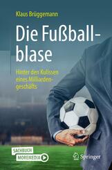 Die Fu&szlig;ballblase