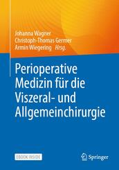 Perioperative Medizin f&uuml;r die Allgemein- und Viszeralchirurgie
