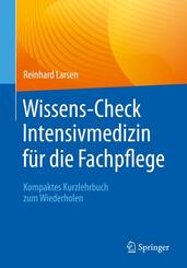 Wissens-Check Intensivmedizin f&uuml;r die Fachpflege