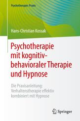 Psychotherapie mit kognitiv-behavioraler Therapie und Hypnose