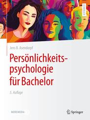 Pers&ouml;nlichkeitspsychologie f&uuml;r Bachelor