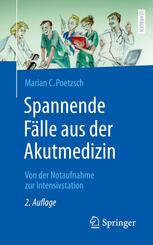 Spannende F&auml;lle aus der Akutmedizin