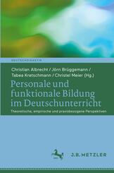 Personale und funktionale Bildung im Deutschunterricht