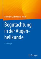 Begutachtung in der Augenheilkunde