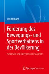 F&ouml;rderung des Bewegungs- und Sportverhaltens in der Bev&ouml;lkerung