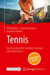 Tennis - Das Praxisbuch f&uuml;r Studium, Training und Freizeitsport